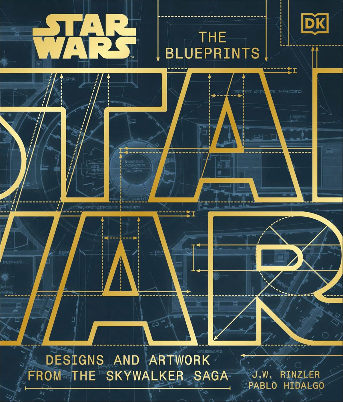 Star Wars The Blueprints: Designs and Artwork from the Skywalker Saga hardcover