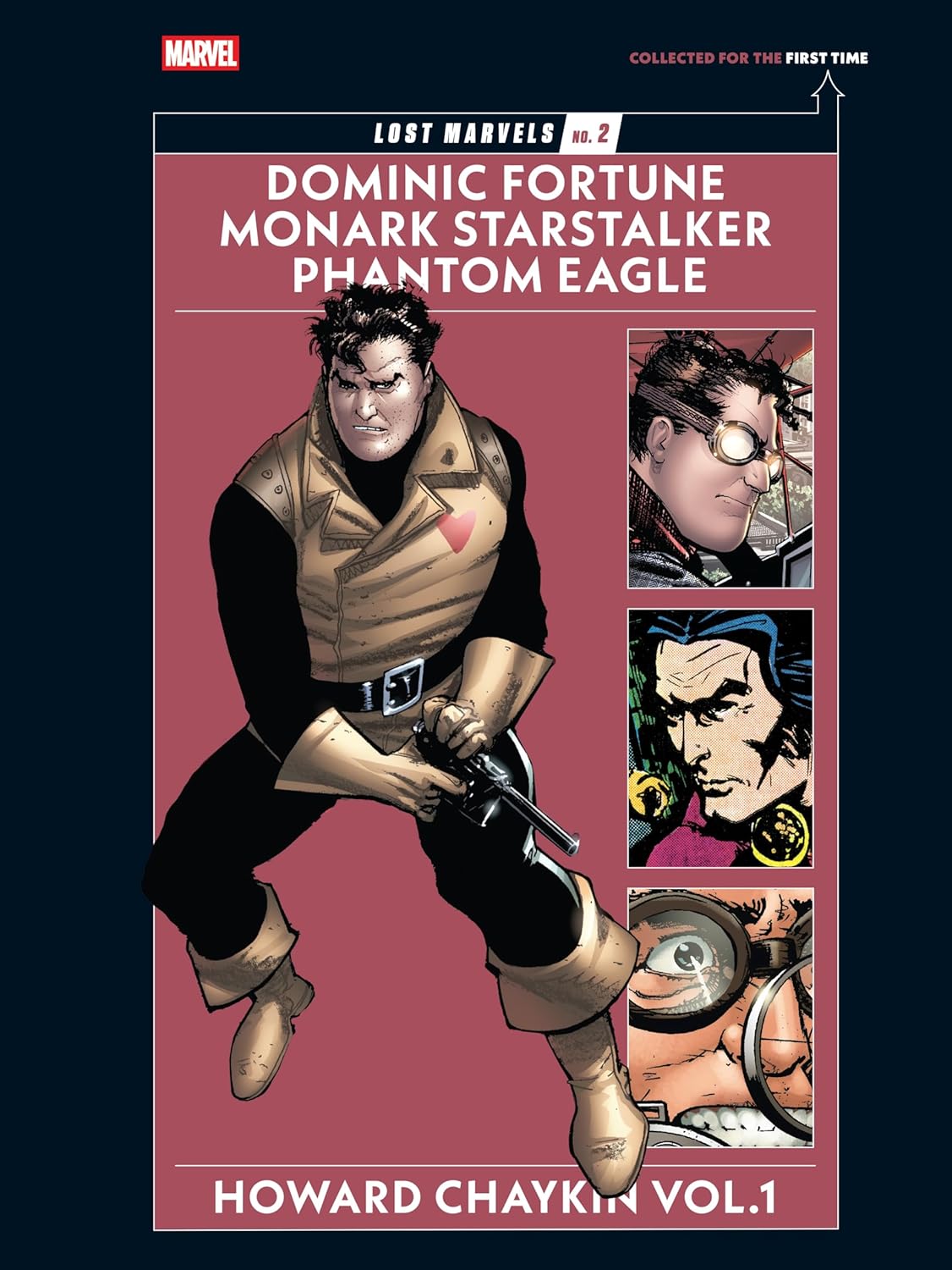 Lost Marvels No. 2: Howard Chaykin Vol. 1: Dominic Fortune, Monark Starstalker, and Phantom Eagle hardcover