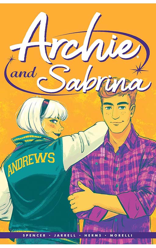 Archie by Nick Spencer vol 02 tp