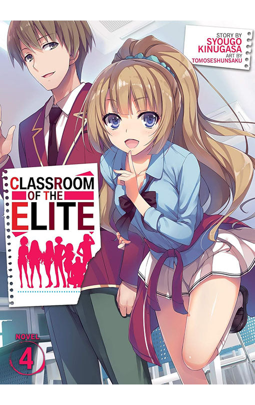Classroom of the Elite vol 04 (Light Novel)
