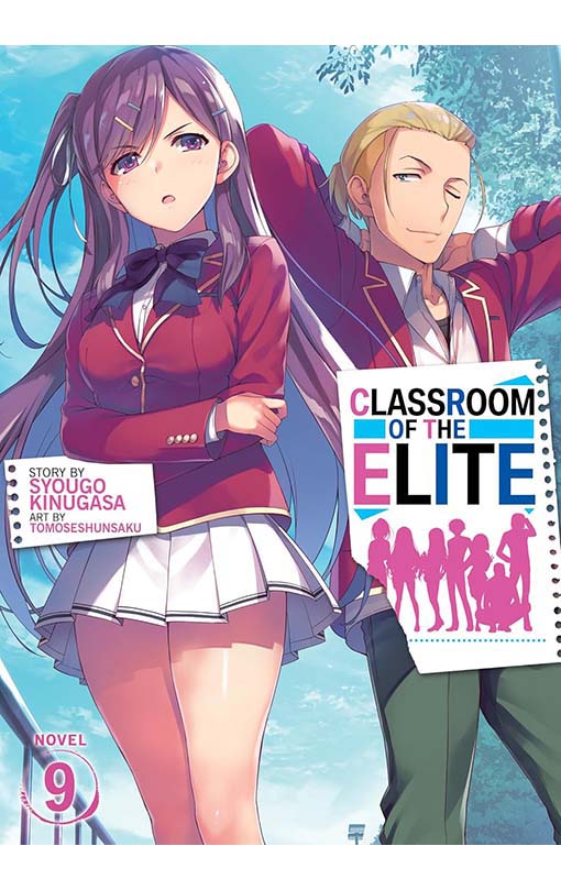 Classroom of the Elite vol 09 (Light Novel)