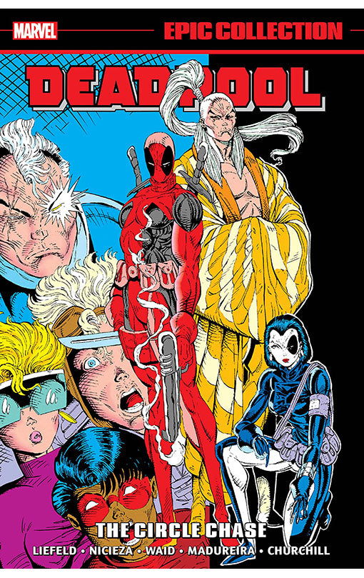Deadpool Epic Collection The Circle Chase tp