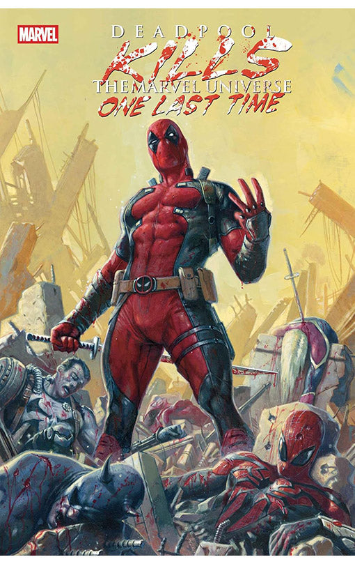 Deadpool Kills The Marvel Universe One Last Time tp