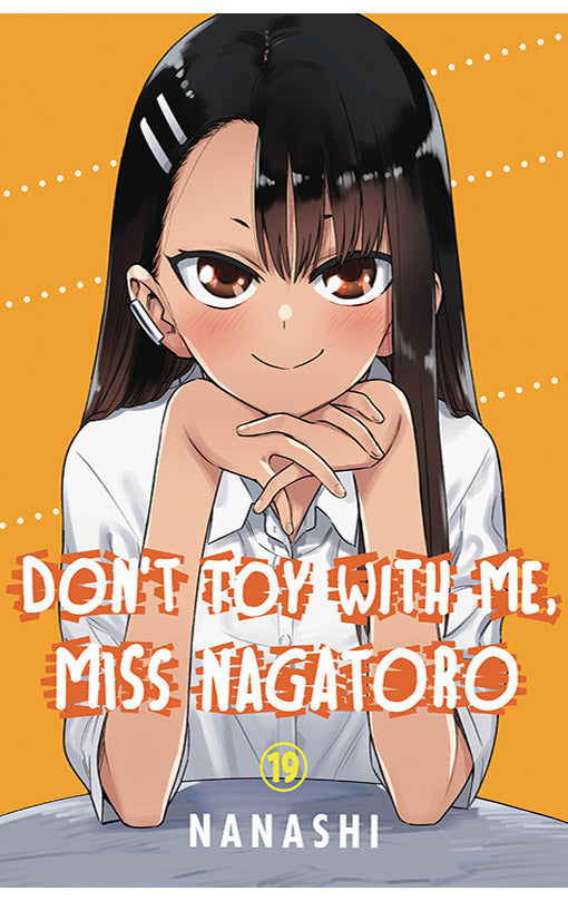 Don't Toy with Me, Miss Nagatoro vol 19
