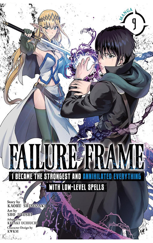 Failure Frame I Became the Strongest and Annihilated Everything with Low-Level Spells (Manga) vol 09