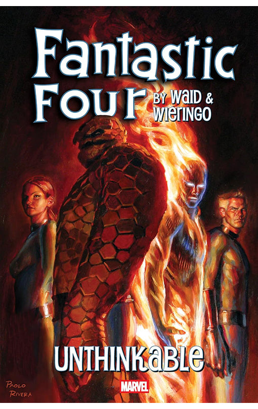 Fantastic Four by Waid & Wieringo Unthinkable tp