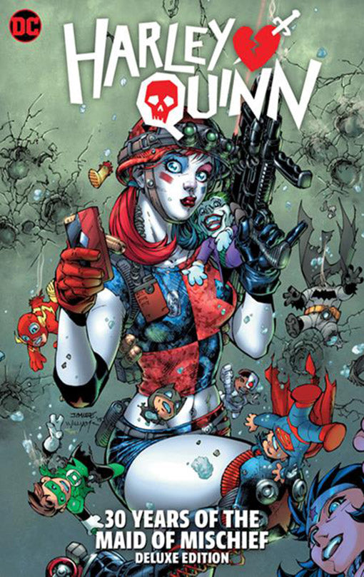 Harley Quinn 30 Years of The Maid of Mischief The Deluxe Edition hardcover