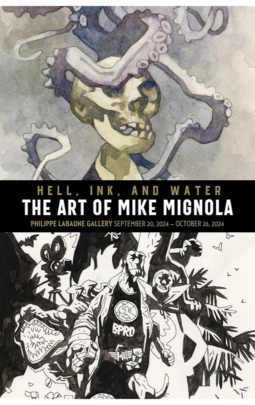 Hell, Ink & Water The Art of Mike Mignola hardcover