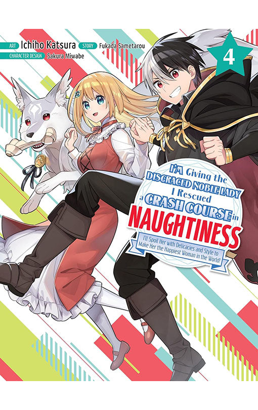I'm Giving The Disgraced Noble Lady I Rescued a Crash Course in Naughtiness vol 04