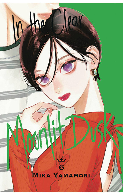 In the Clear Moonlit Dusk vol 06