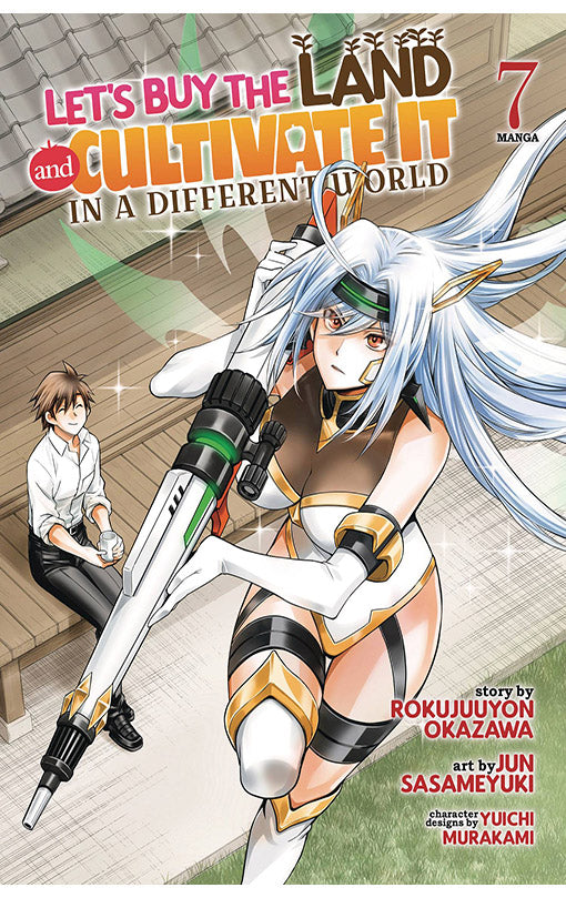 Let's Buy the Land and Cultivate It in a Different World (manga) vol 07