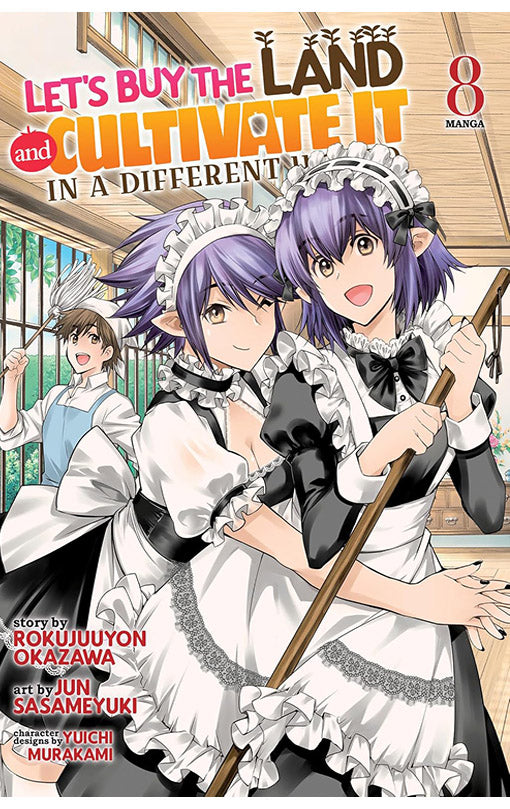 Let’s Buy the Land and Cultivate It in a Different World vol 08 (manga)