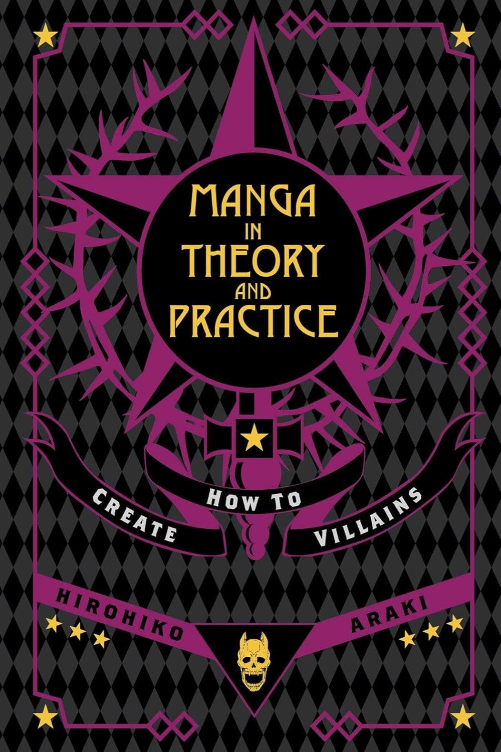 Manga in Theory and Practice: How to Create Villains vol 01 hardcover