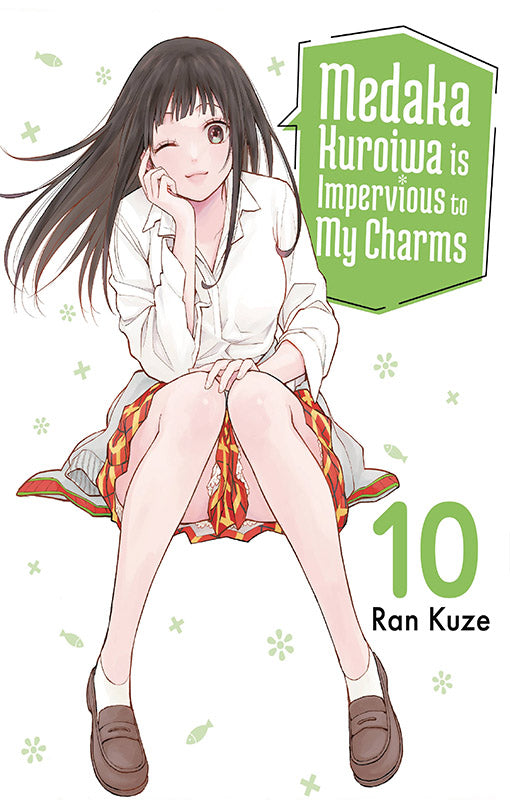 Medaka Kuroiwa is Impervious to My Charms vol 10