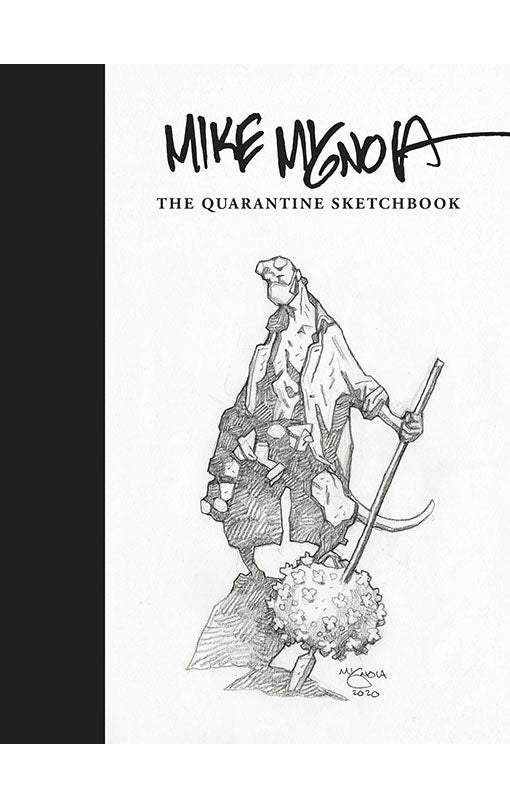 Mike Mignola: The Quarantine Sketchbook HC