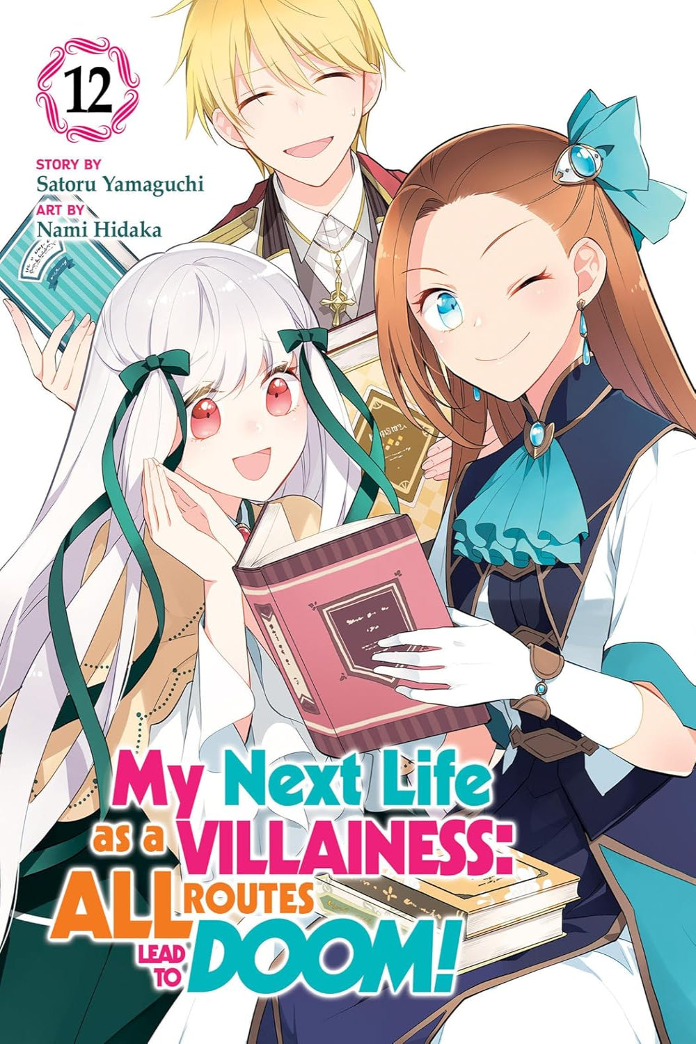 My Next Life as a Villainess: All Routes Lead to Doom! vol 12 (manga)
