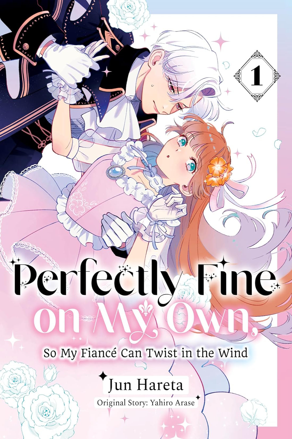 Perfectly Fine on My Own, So My Fiancé Can Twist in the Wind vol 01