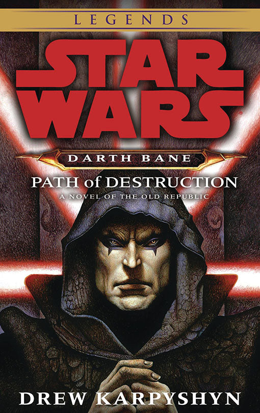 Star Wars - Darth Bane Book 01 Path of Destruction paperback