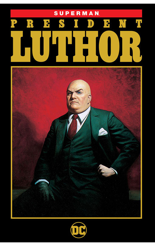 Superman: President Luthor tp