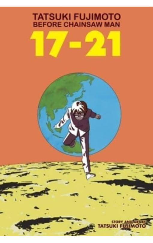 Tatsuki Fujimoto Before Chainsaw Man 17-21