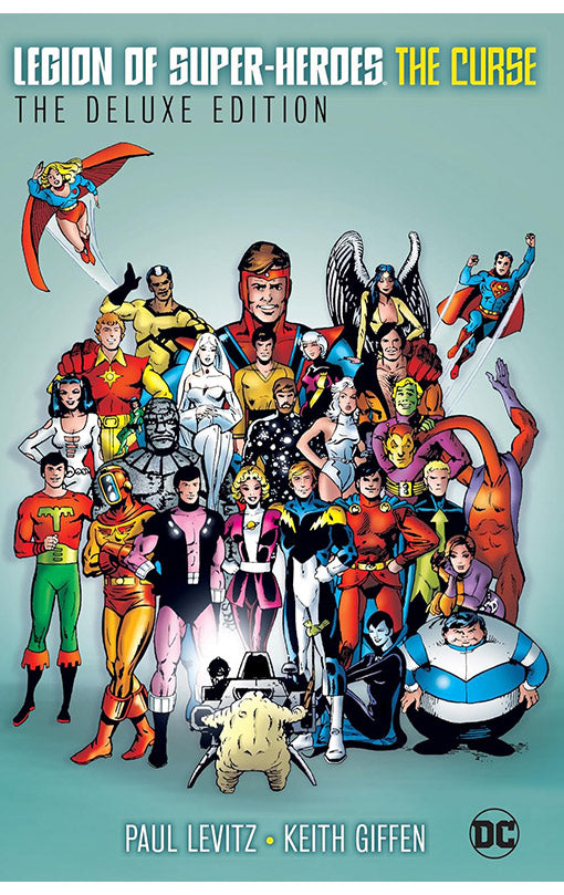 The Legion of Super-Heroes - The Curse Deluxe Edition (New Edition) hardcover