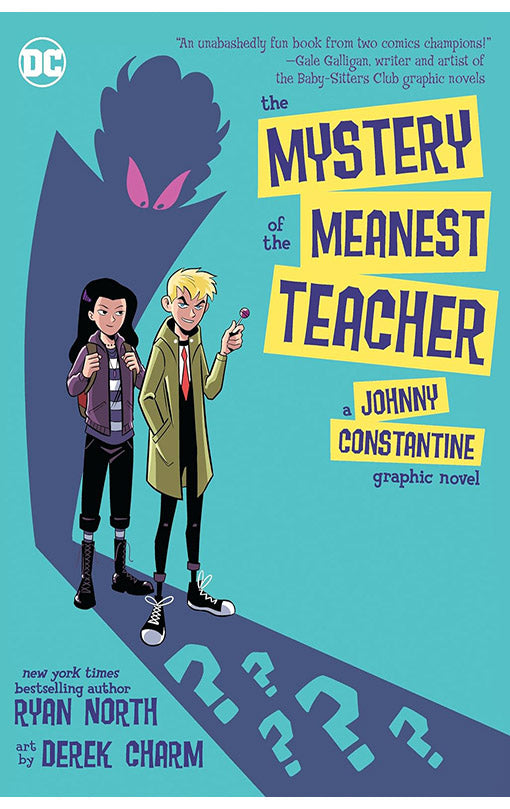 The Mystery of the Meanest Teacher A Johnny Constantine Graphic Novel tp