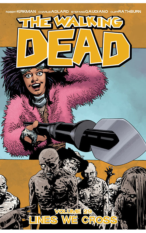 The Walking Dead vol 29 Lines we Cross tp