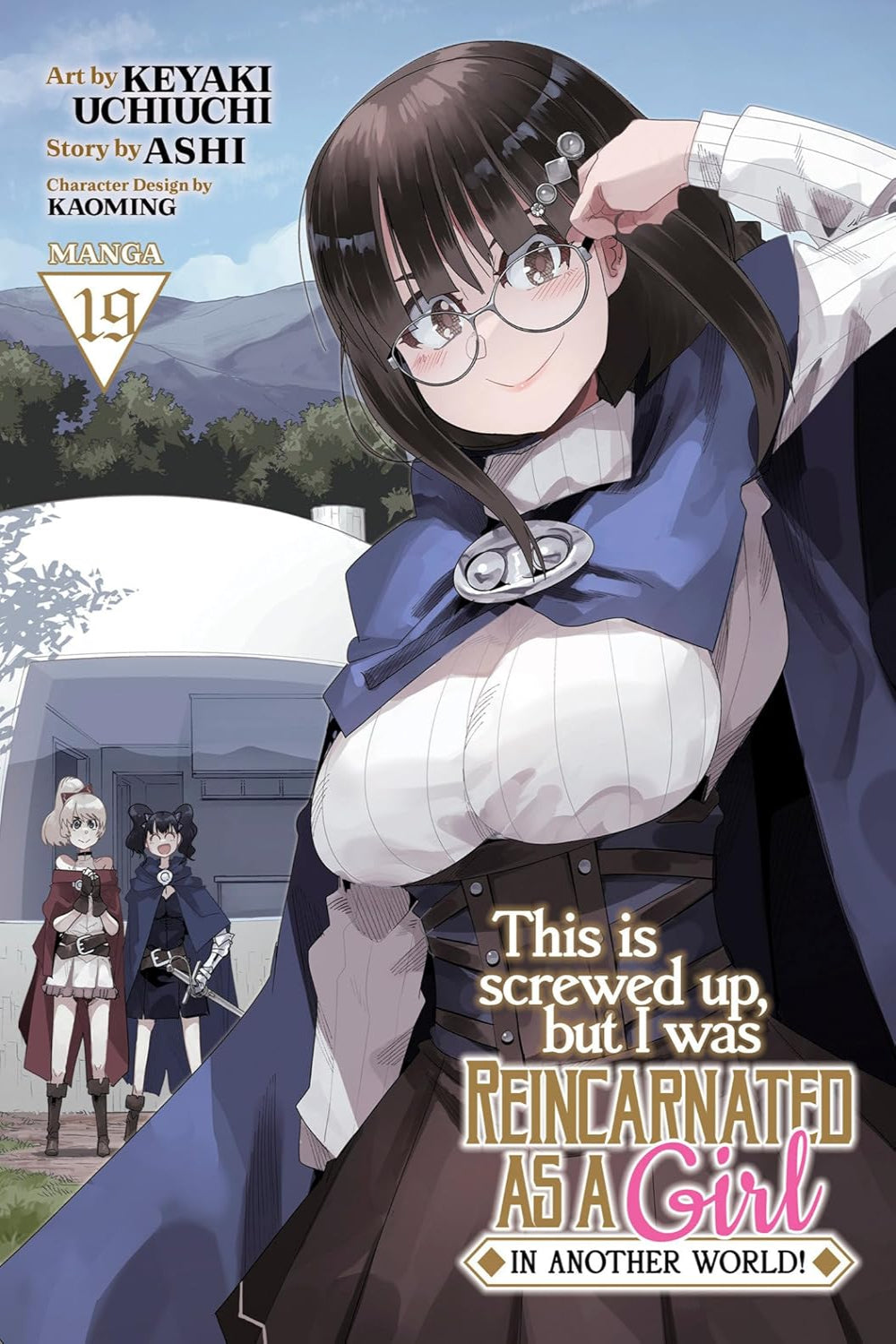 This is Screwed Up, but I was Reincarnated as a GIRL in Another World! vol 19 (manga)