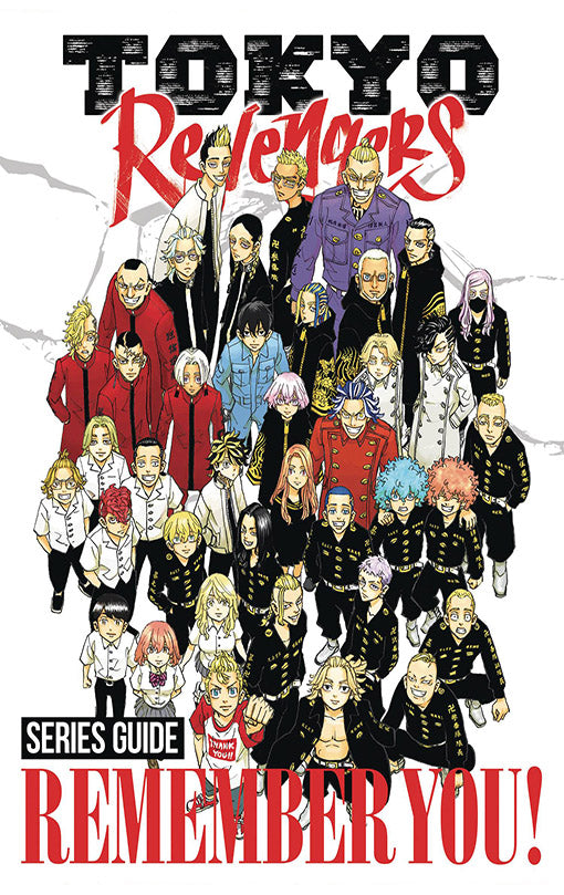 Tokyo Revengers Series Guide REMEMBER YOU!