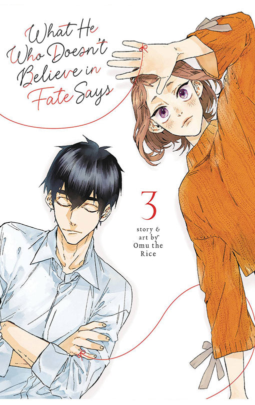 What He Who Doesn't Believe in Fate Says vol 03