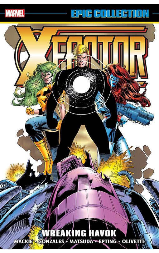 X-Factor Epic Collection Wreaking Havok tp