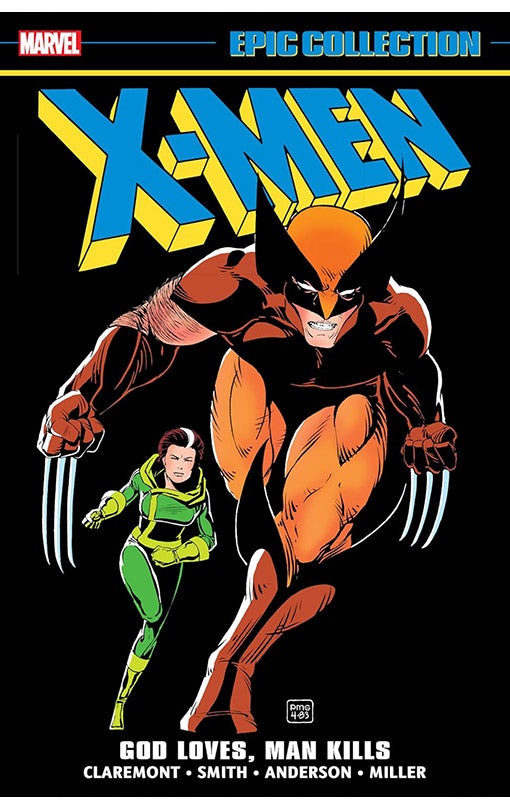 X-Men Epic Collection God Loves, Man Kills tp