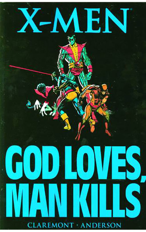 X-Men: God Loves Man Kills tp