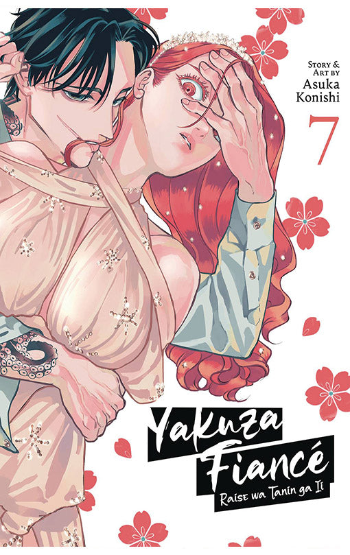 Yakuza Fiance Raise wa Tanin ga Ii vol 07