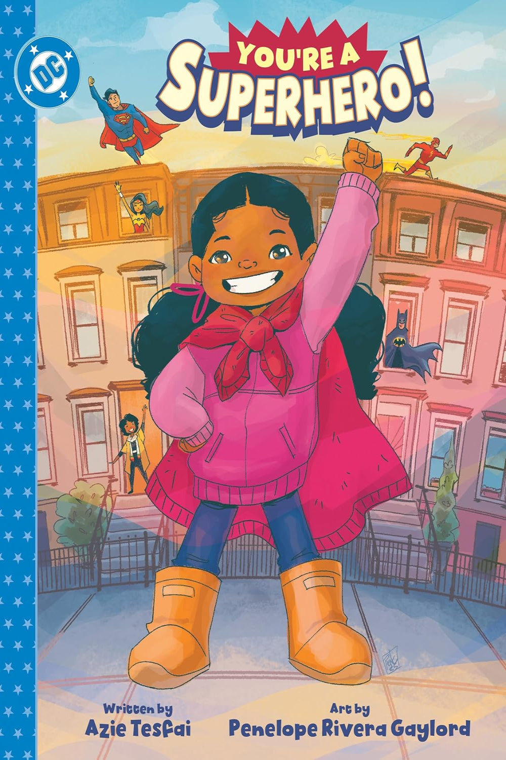 You're a Superhero! hardcover