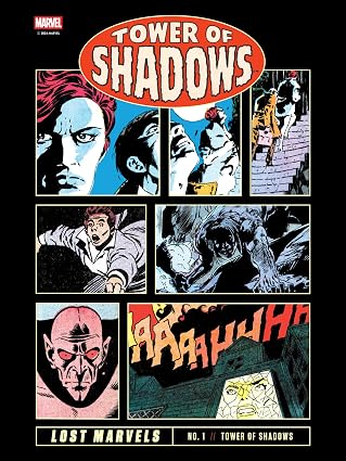 Lost Marvels No. 1: Tower of Shadows