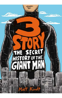 3 Story: The Secret History of the Giant Man tp
