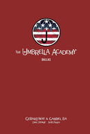 The Umbrella Academy Library Edition Volume 2: Dallas hardcover