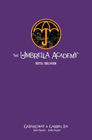 The Umbrella Academy Library Edition Volume 3: Hotel Oblivion hardcover
