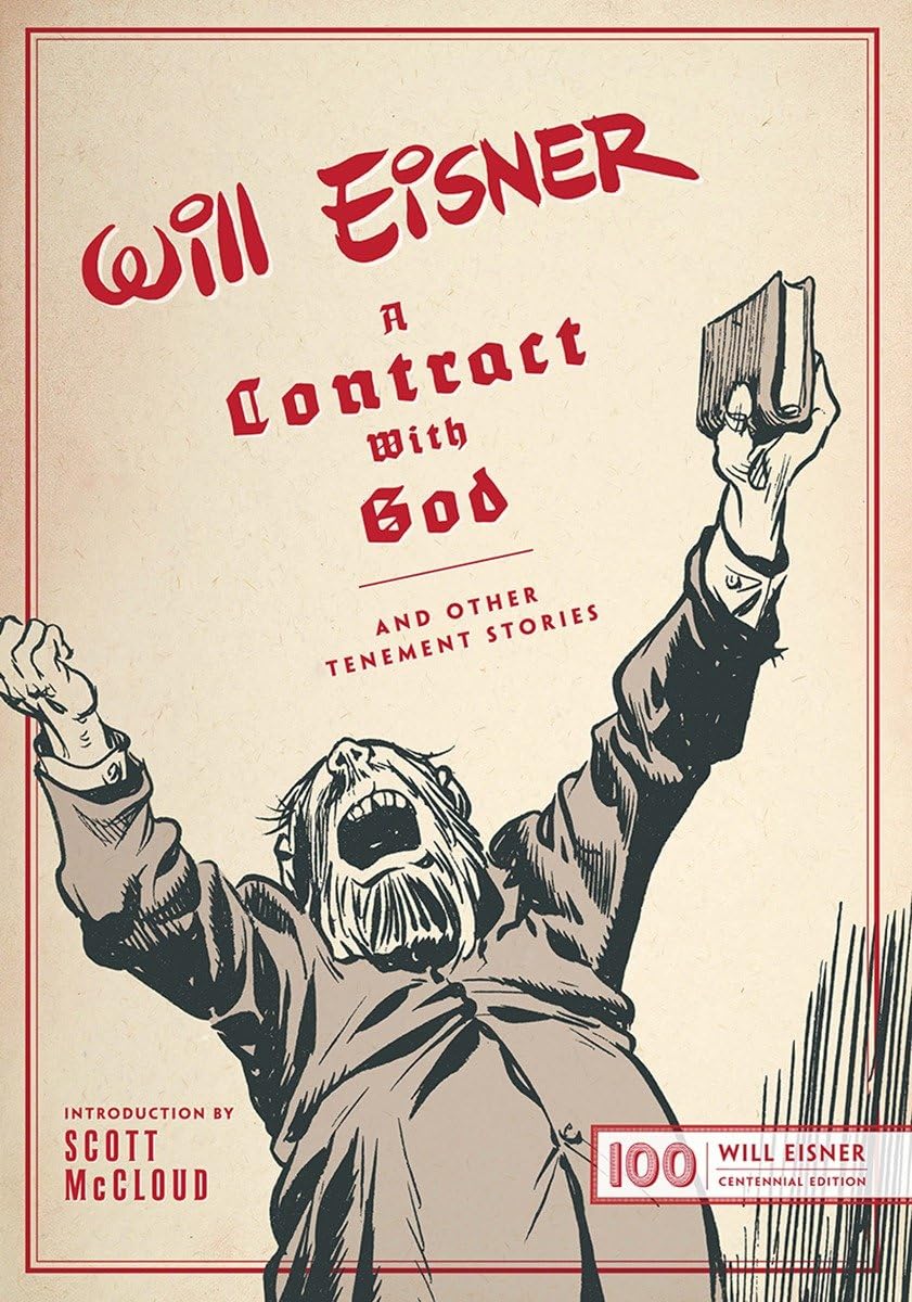 A Contract with God: And Other Tenement Stories (The Will Eisner Library) HC