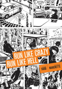 Run Like Crazy Run like Hell hardcover