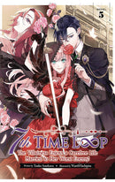 7th Time Loop The Villainess Enjoys a Carefree Life Married to Her Worst Enemy Light Novel vol 05
