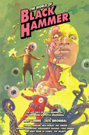 The World of Black Hammer Library Edition vol 06 HC
