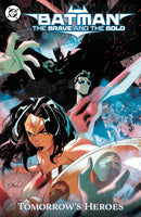Batman: The Brave and the Bold: Tomorrow's Heroes tp