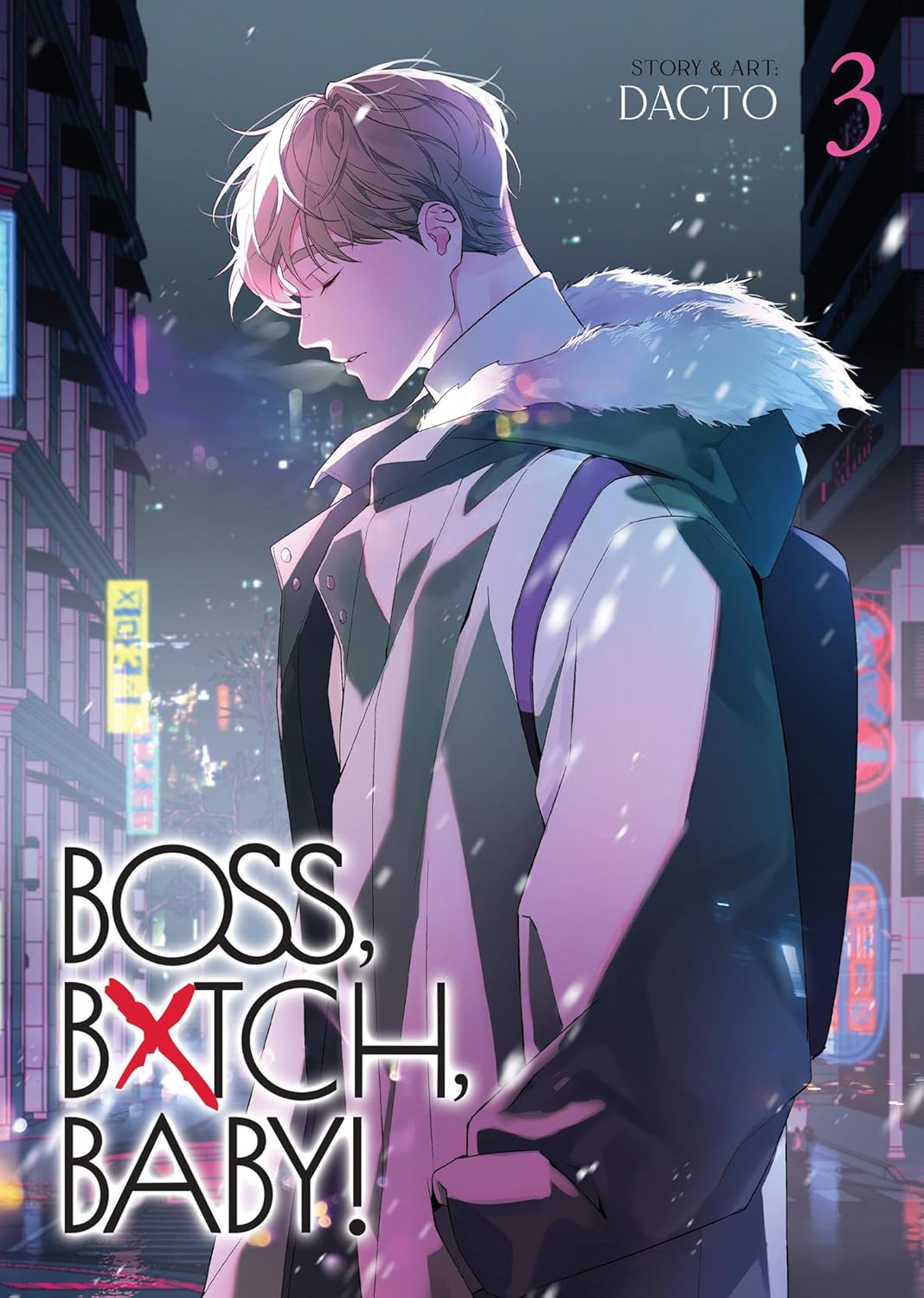 BOSS, BXTCH, BABY vol 03