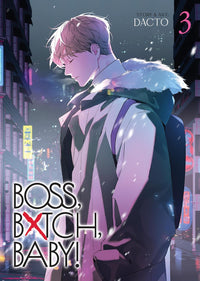 BOSS, BXTCH, BABY vol 03