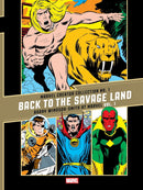 The Marvel Creator Collection No. 1: "Back to the Savage Land" Barry Windsor-Smith at Marvel Vol. 1 hardcover