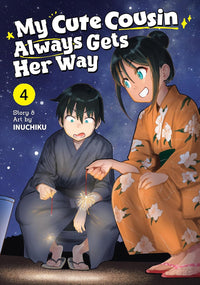 My Cute Cousin Always Gets Her Way vol 04