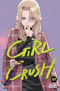 Girl Crush vol 07