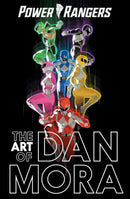 The Power Rangers Art of Dan Mora hardcover